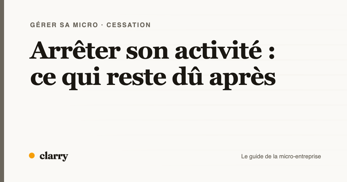 Couverture de l'article : arrêter son activité, ce qui reste dû après