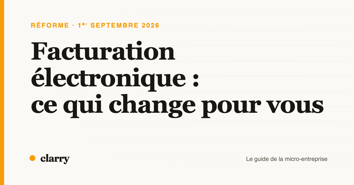 Couverture de l'article : facturation électronique, ce qui change au 1er septembre 2026 pour les micro-entreprises
