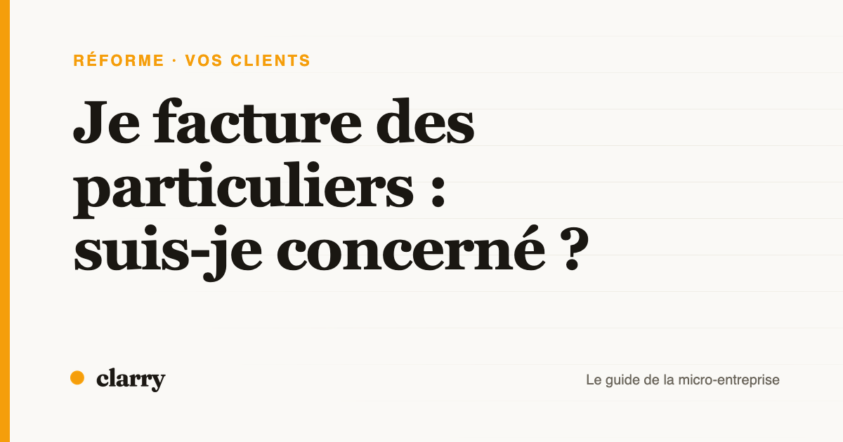 Couverture de l'article : je facture des particuliers, suis-je concerné par la facturation électronique