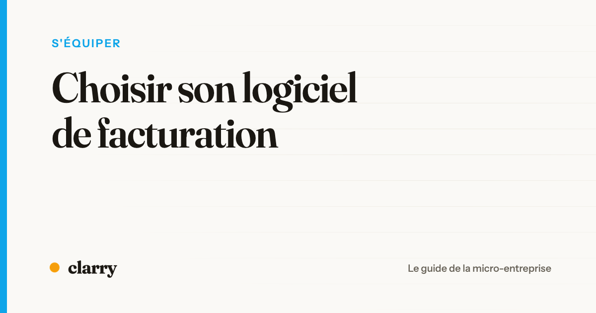 Couverture de l'article : choisir son logiciel de facturation en micro-entreprise