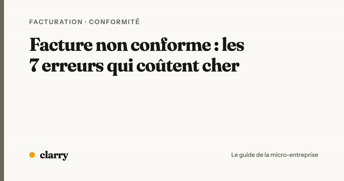 Les erreurs de facturation sanctionnées en micro-entreprise