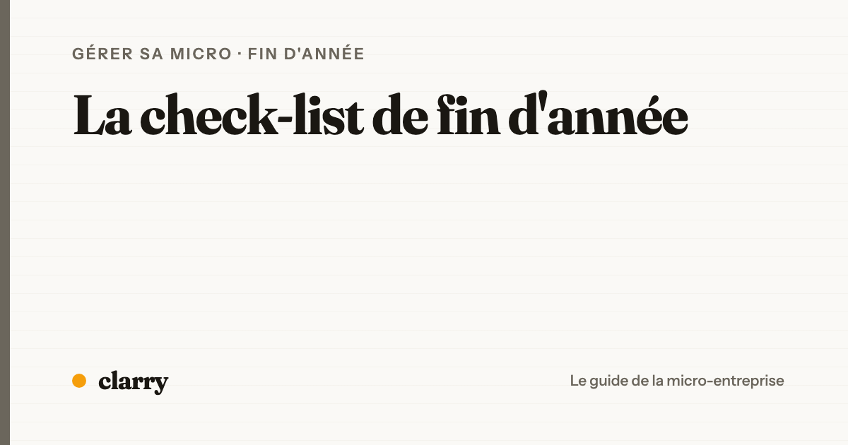 Les échéances de fin d'année à ne pas manquer en micro-entreprise