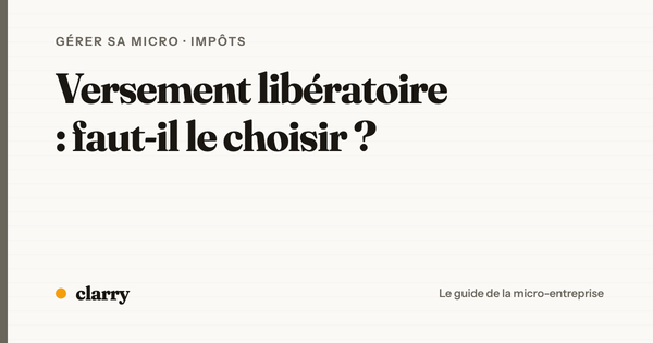Versement libératoire : faut-il le choisir ?
